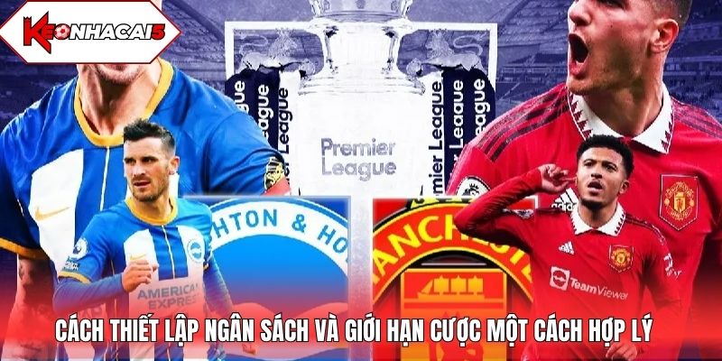 Cách thiết lập ngân sách và giới hạn một cách hợp lý
